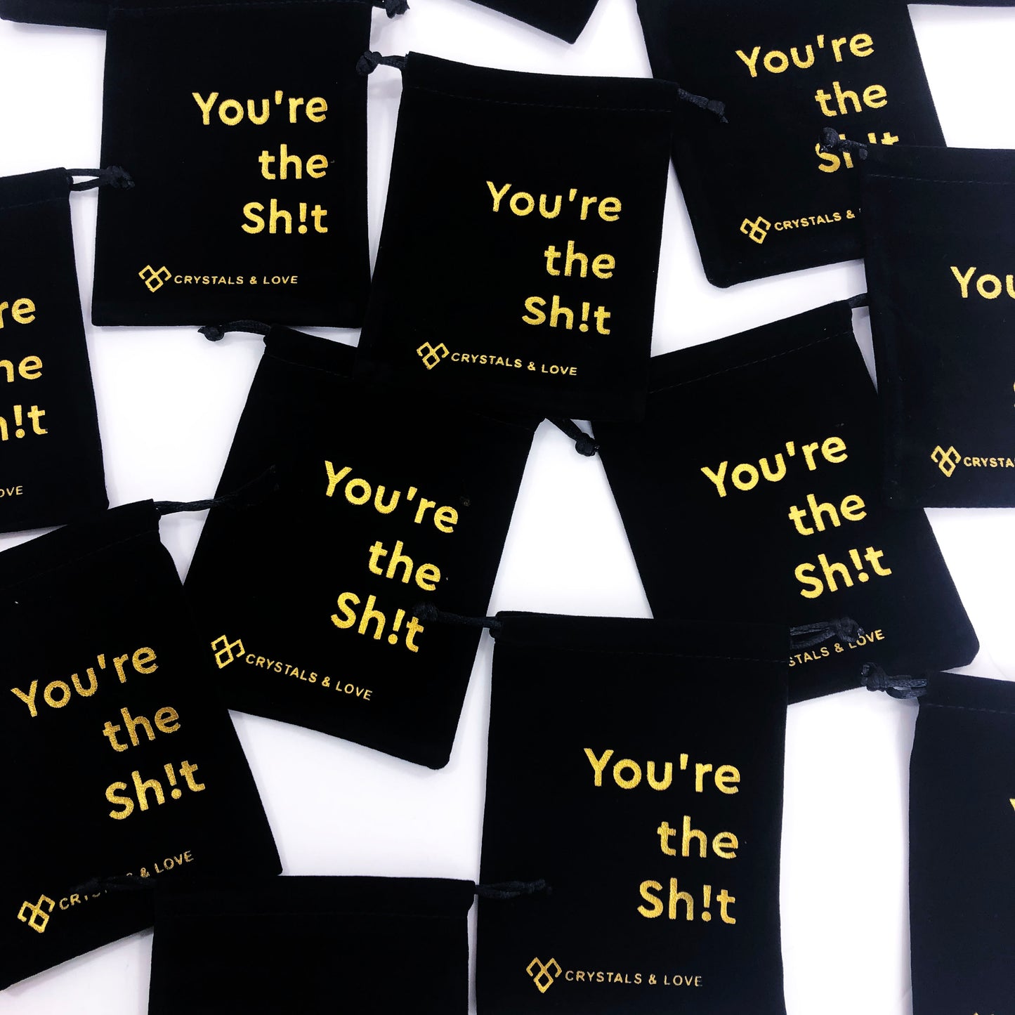 YOU’RE THE SHIT - Crystals Set