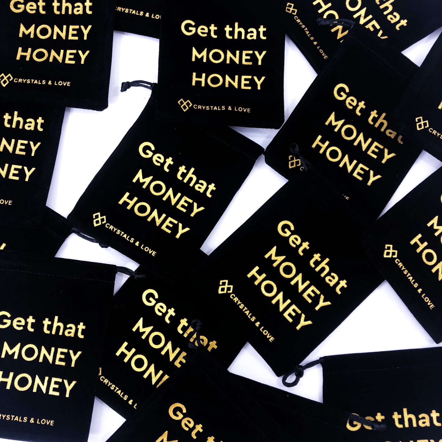 GET THAT MONEY HONEY - Crystals Set
