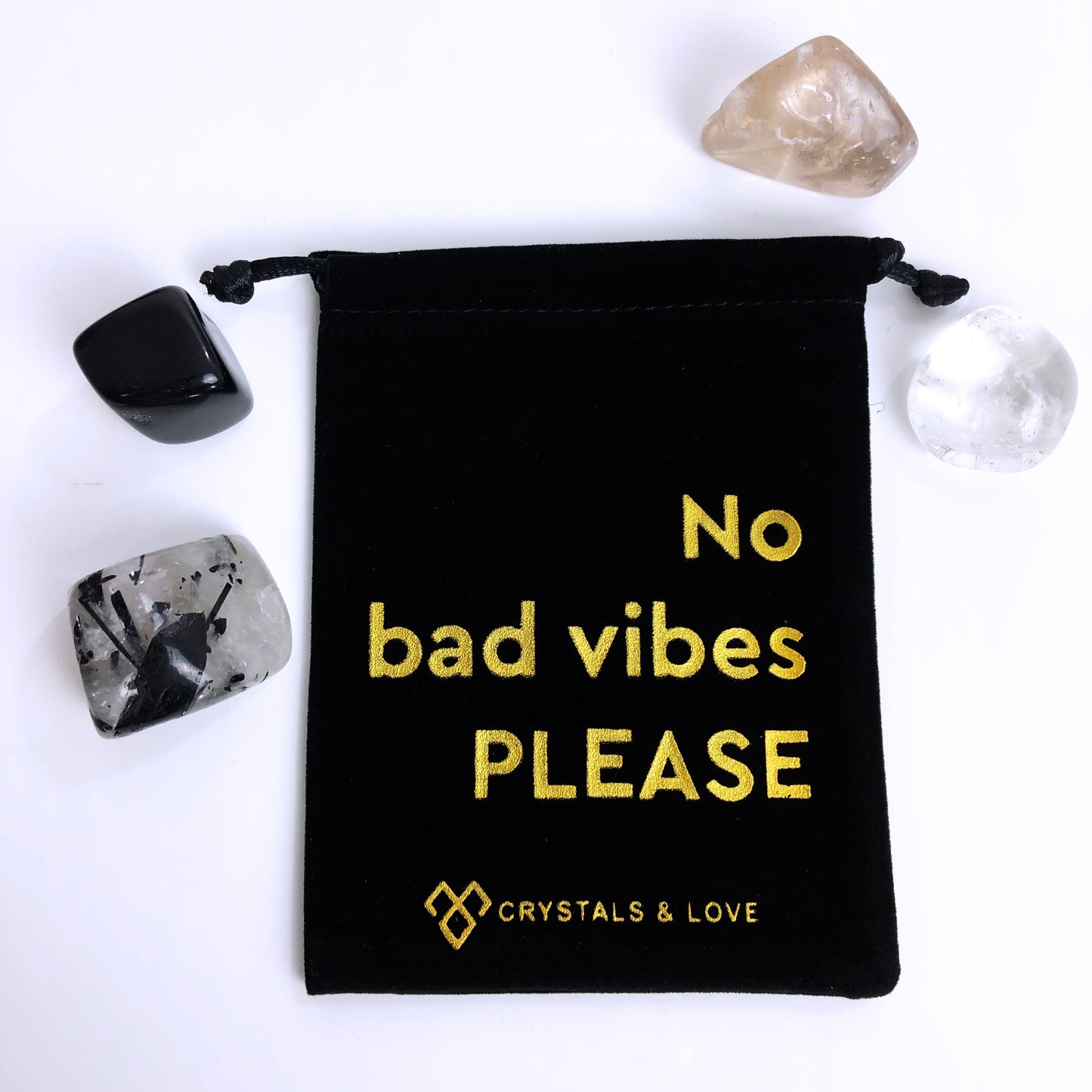NO BAD VIBES PLEASE - Crystals Set