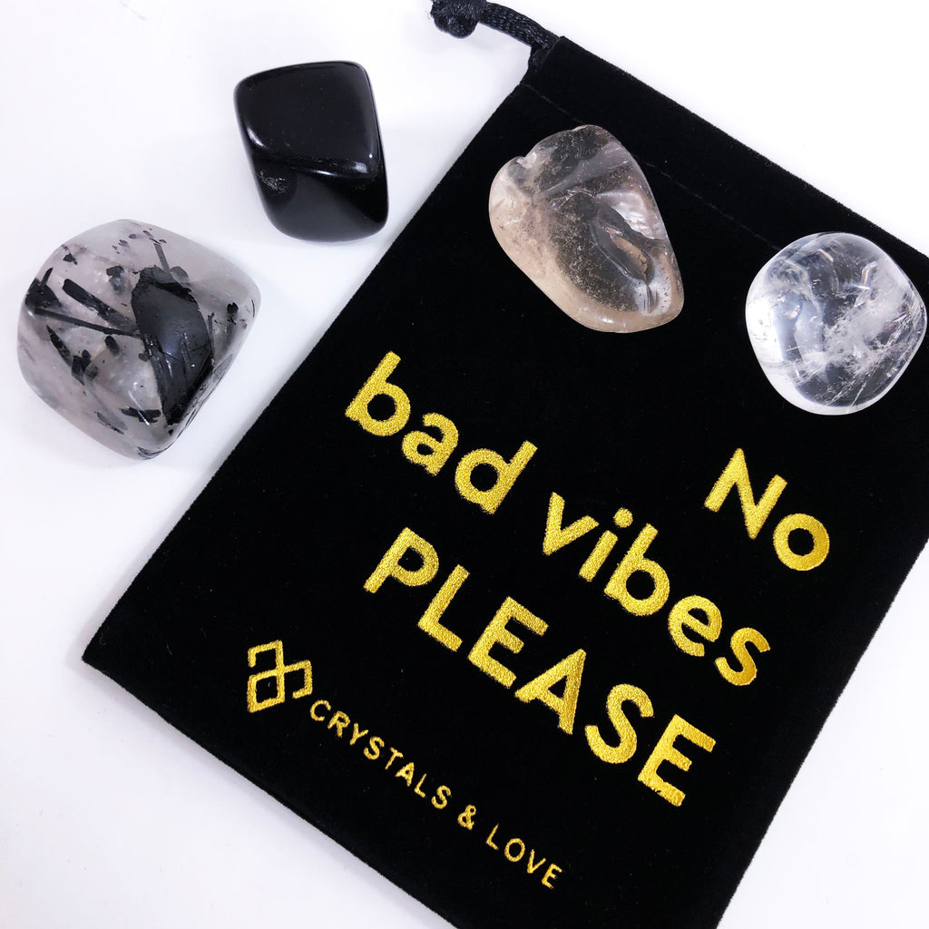 NO BAD VIBES PLEASE - Crystals Set
